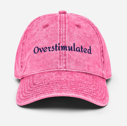 Overstimulated